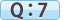 Q：7